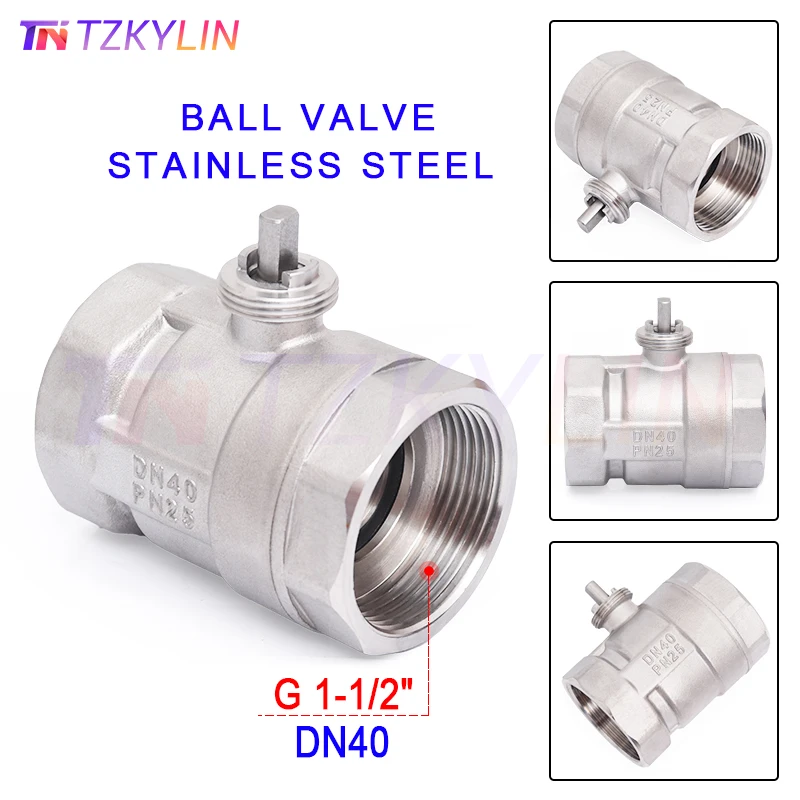 DN40 Motorized Stainless Steel Ball Valve Body Electric Thread Ball Valve Body Internal Thread 1-1/2