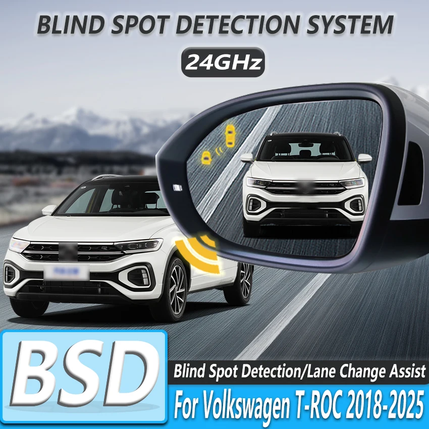 BSD Automotive Assisted Parking Sensor Rear View Mirror Blind Spot Detection System For Volkswagen T-ROC 2018-2025