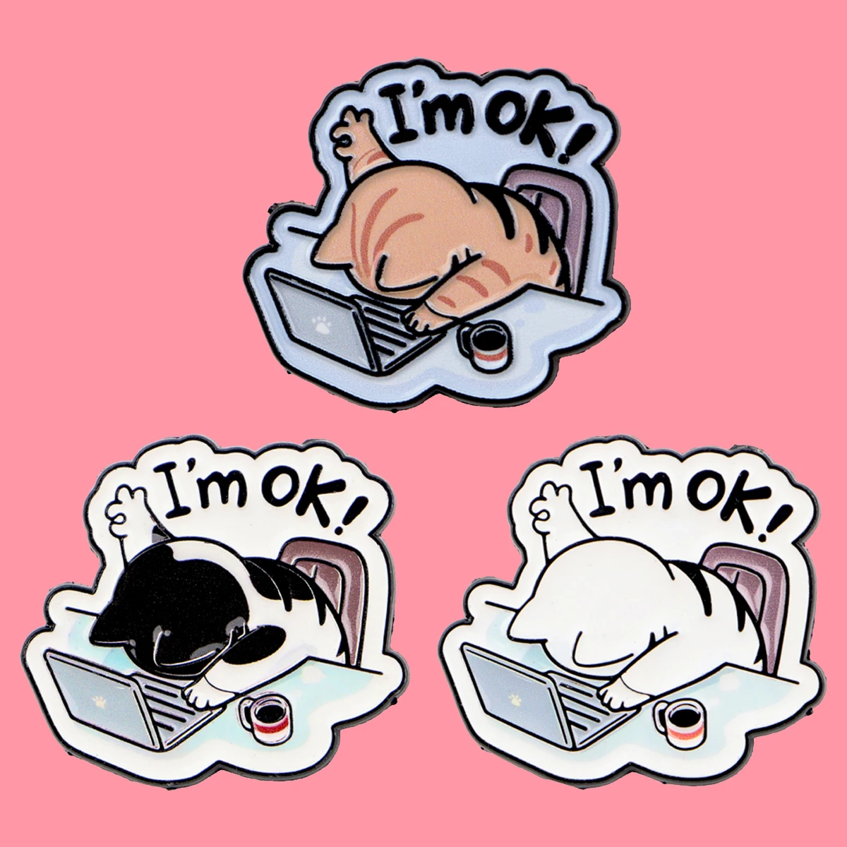 I'm OK! Quotes Enamel Pins Computer Working Cats Brooch Lapel Pin Badge on Backpack Clothing Accessories Fashion Jewelry Gifts
