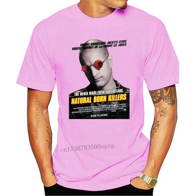 

New Natural Born Killers Tshirt 63 T Shirt Oliver Stone Tarantino Cult Film Retro T-shirt Pure Cotton Men