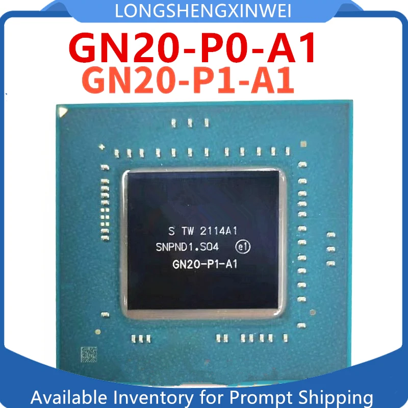 1PCS GN20-PO-A1 GN20-P0-A1 GN20-P1-A1 BGA New IC Chip Original in Stock