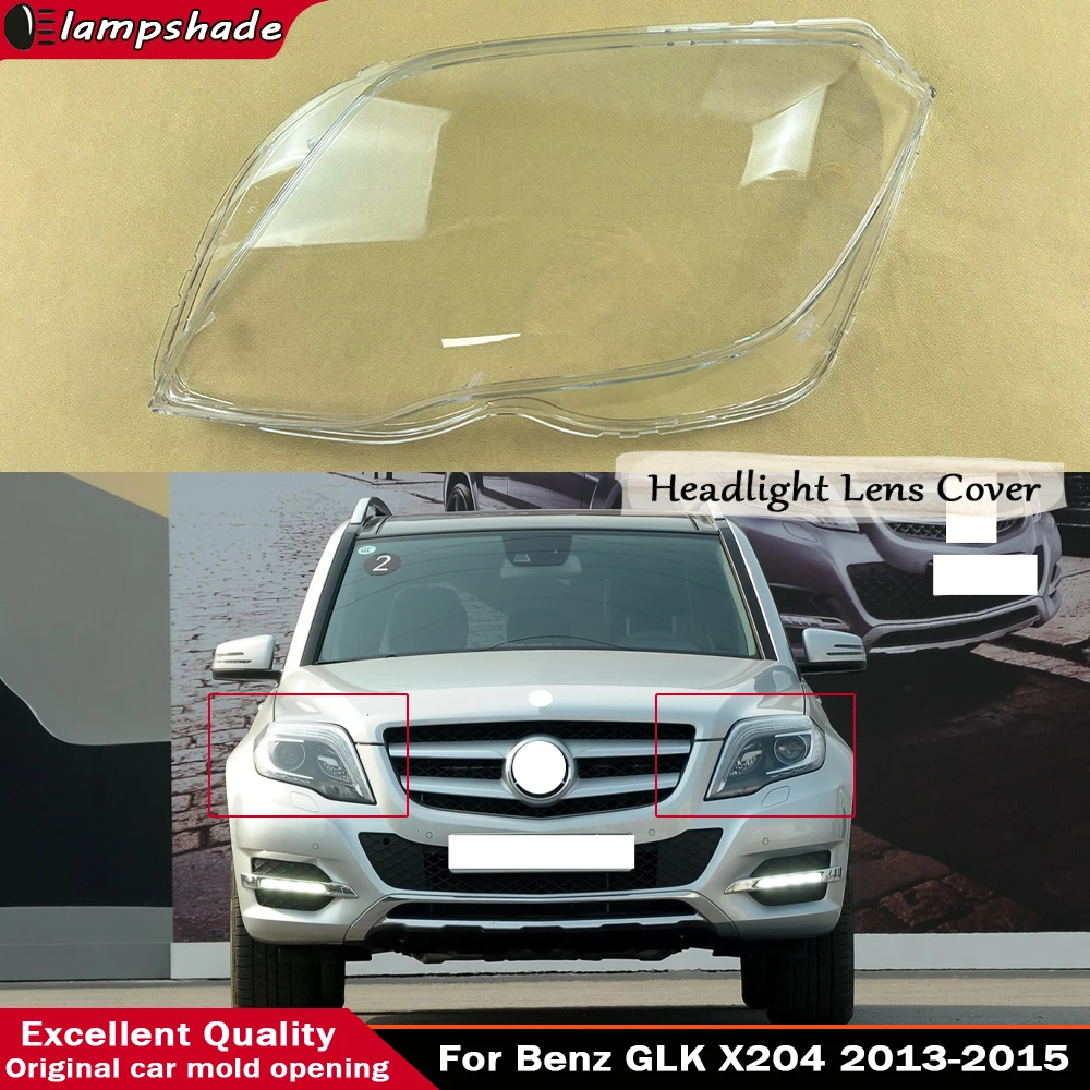 

For Benz GLK X204 GLK200/260/300/350 2013-2015 Headlight Shell Transparent Lampshade Headlamp Lamp Cover Auto Replacement Parts