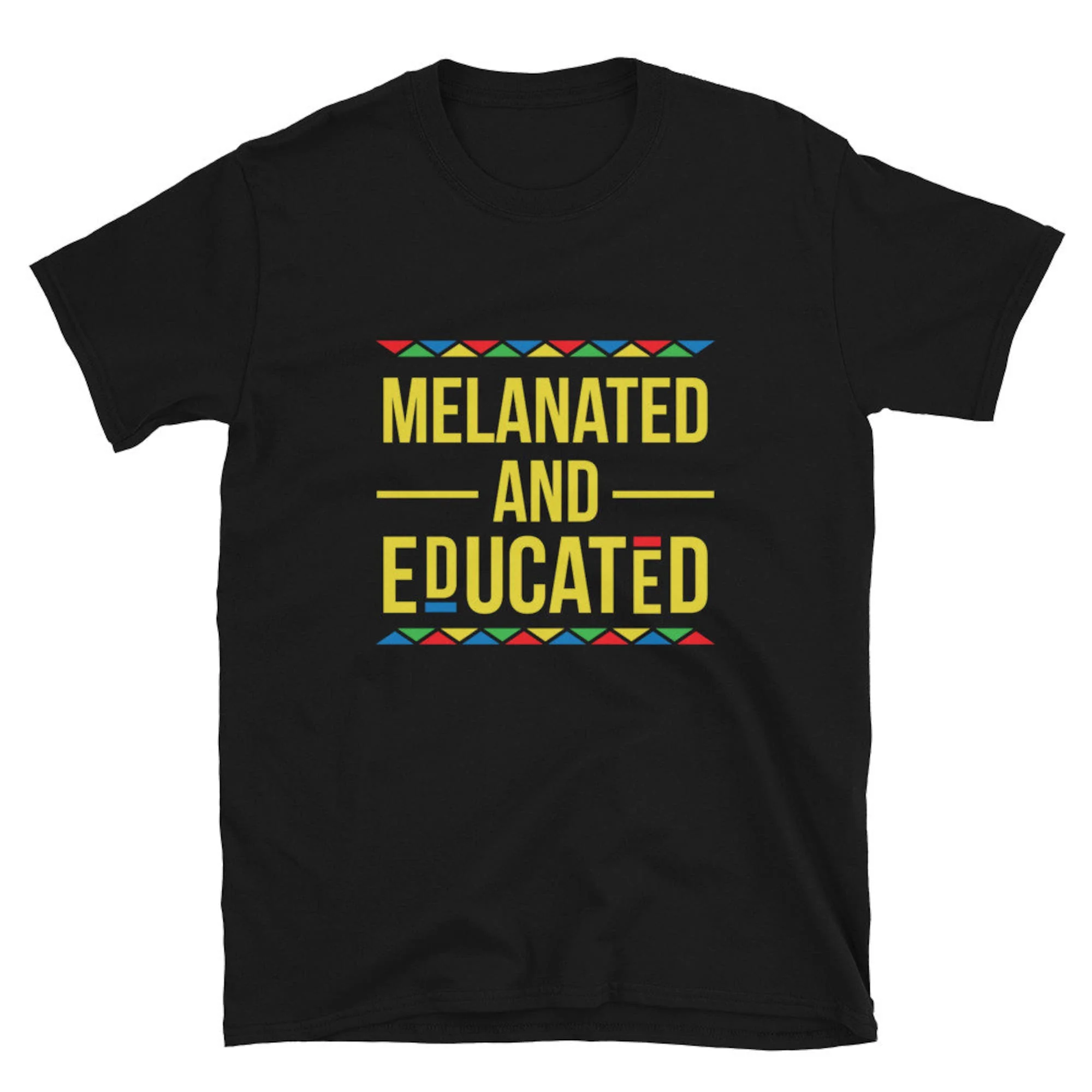 Melanated And Educated T Shirt