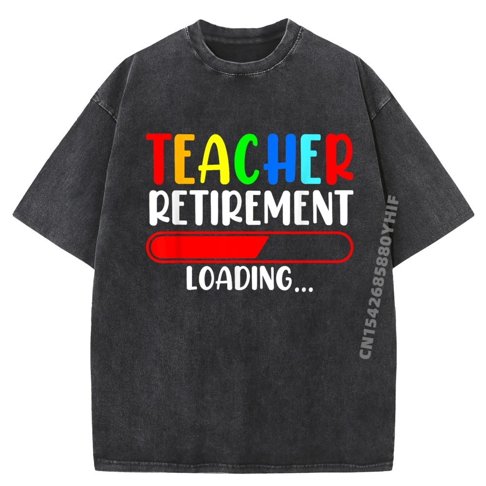 

Soon To Be Retired Teacher Funny Teacher Retirement Loading Mens Designer Clothes Figures Graphic Tees Mens Soft Washed Shirt
