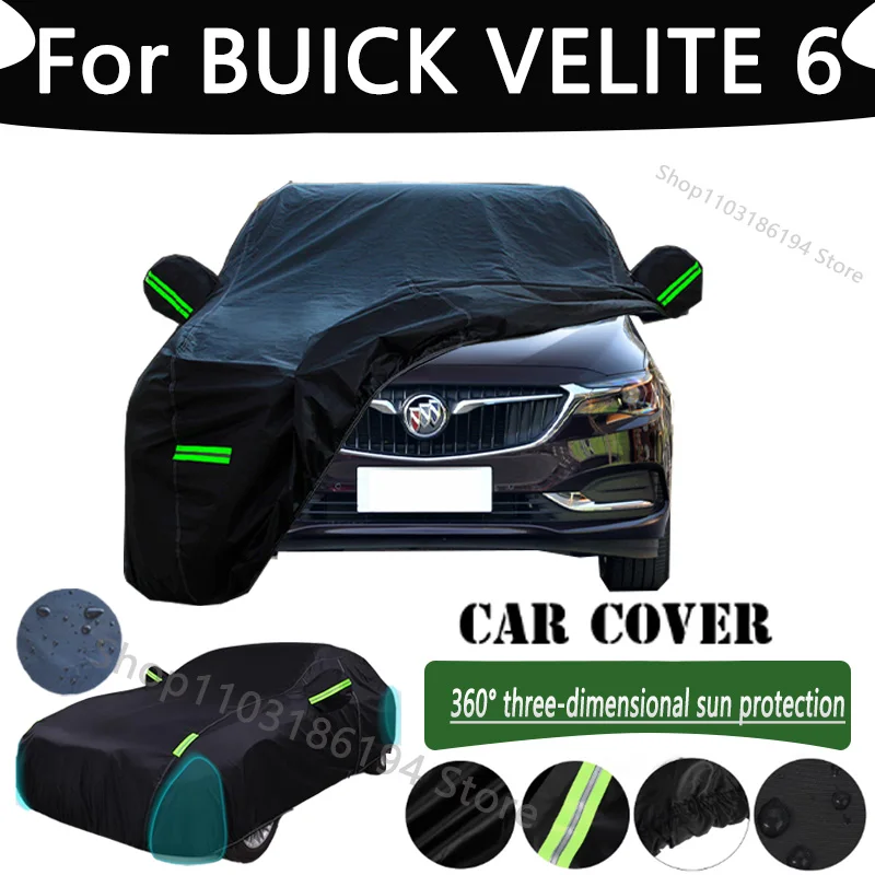 

For BUICK VELITE 6 Outdoor Protection Full Car Cover Snow Covers Rainwater Sunshine Dustproof Scratches Car Cover