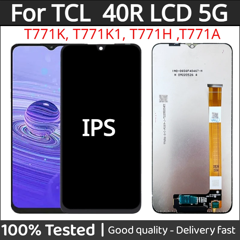 

6.6" IPS For TCL 40R 40 R 5G T771K T771K1 T771H T771A LCD Display Touch Screen Digitizer Assembly