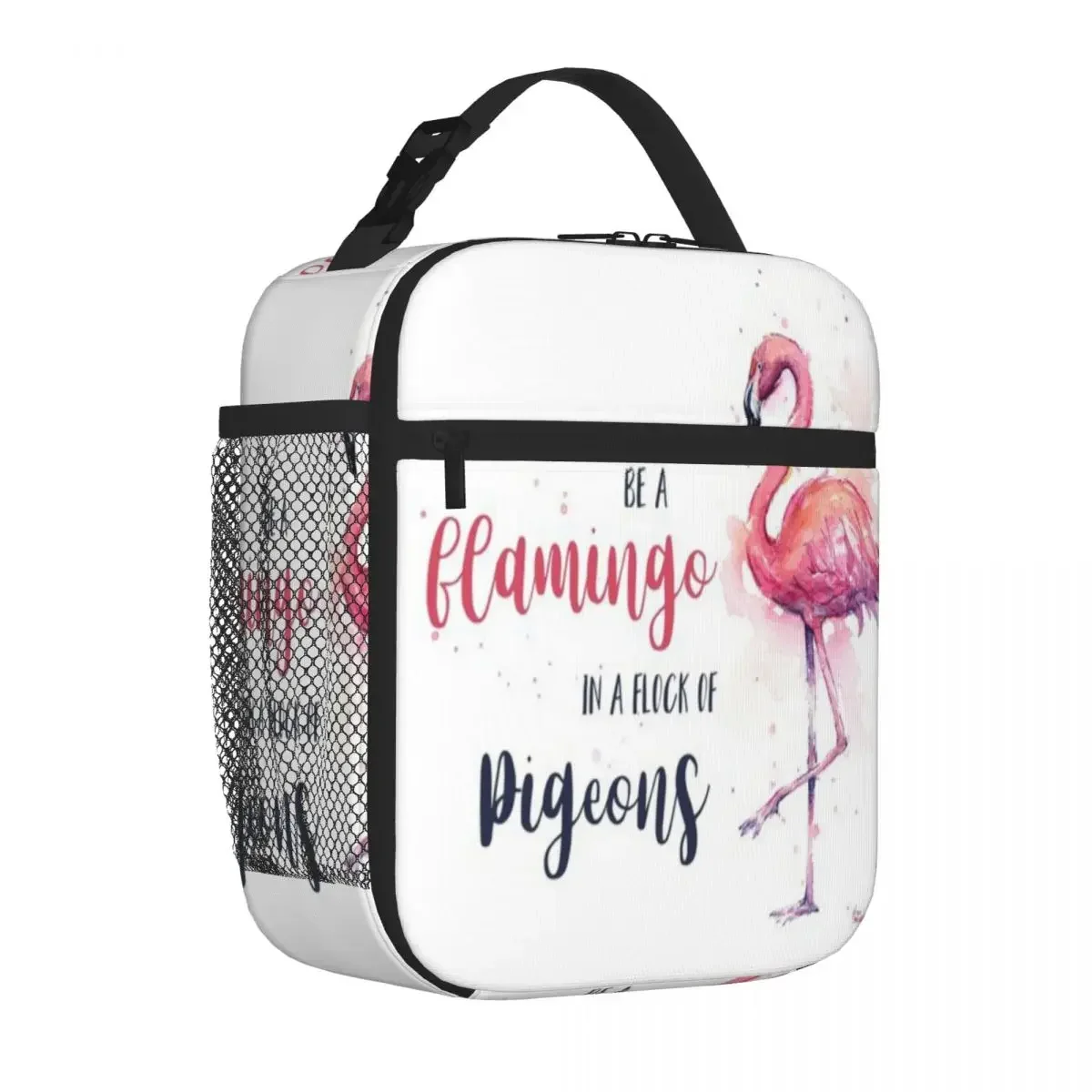 Bestselling Be A Flamingo In A Flock Of Pigeons Graphic Compact Lunch Bag Cruise Travel Nylon Lunch Bag