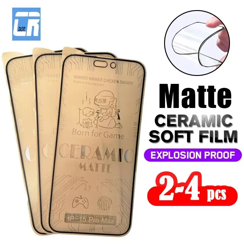 

2-4Pcs Anti-Glare Matte Ceramic Soft Film For iPhone 15 14 13 12 Pro Max Screen Protectors For iPhone 16 Pro Max Plus Not Glass