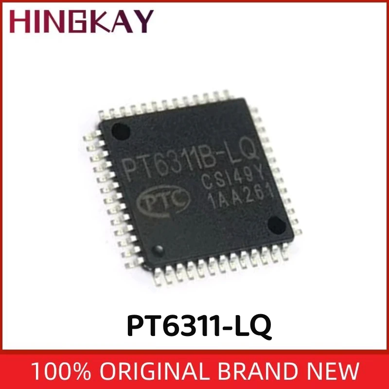 PT6311-LQ QFP52 PT6311LQ Chipset