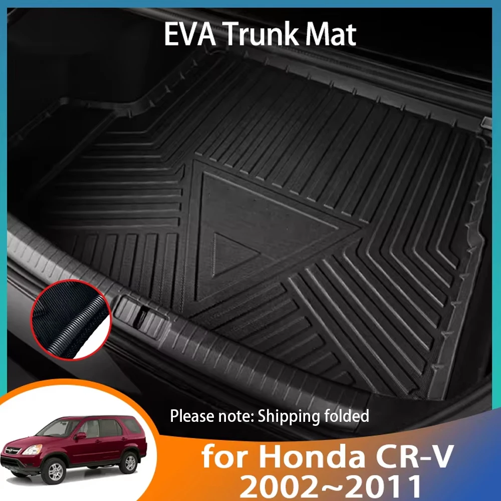 EVA Trunk Mat for Honda CR-V CRV CR V 2002~2011 2009 2008 2007 2006 2004 2003 Accessorie Floor Tray Waterproof Cargo Boot Carpet