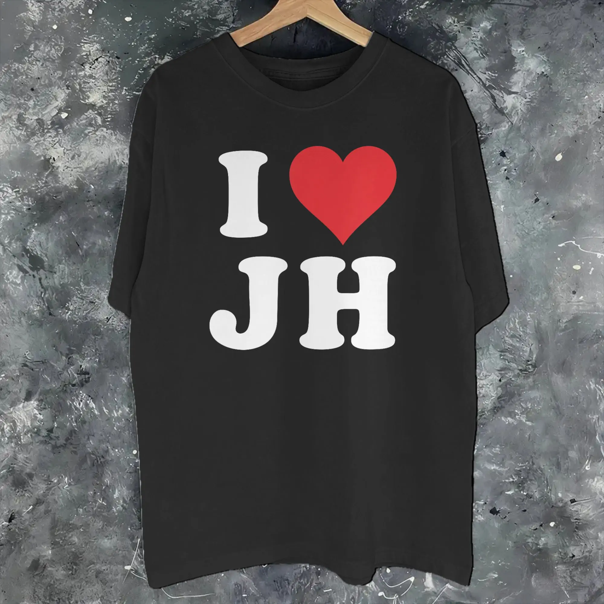 I Love JH Initials I Heart J.H. First Last Name J H  Outfit Unisex T Shirt Pure Cotton Tee Graphic Printing  Tops T-shirt