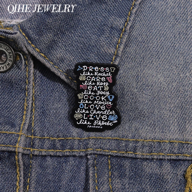 Broche de colección de amigos de programa de televisión, alfileres esmaltados, cartelera de personaje de dibujos animados, insignia de Metal, broche de solapa, regalo de joyería para seguidores y amigos