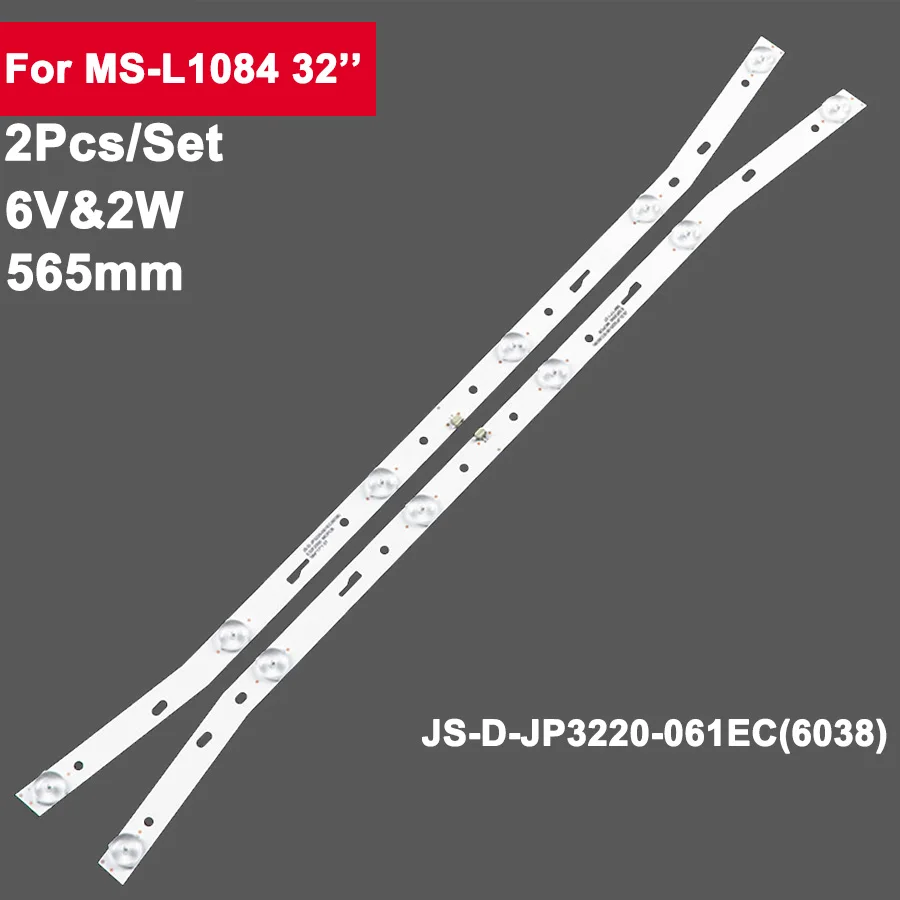 

2 шт., световая полоса для подсветки 585 мм JS-D-JP3220-061EC E32F2000 LED32HD340 MS-L1084 MS-L2082 32x600 AKTV3222 AKTV3212 AKTV3216