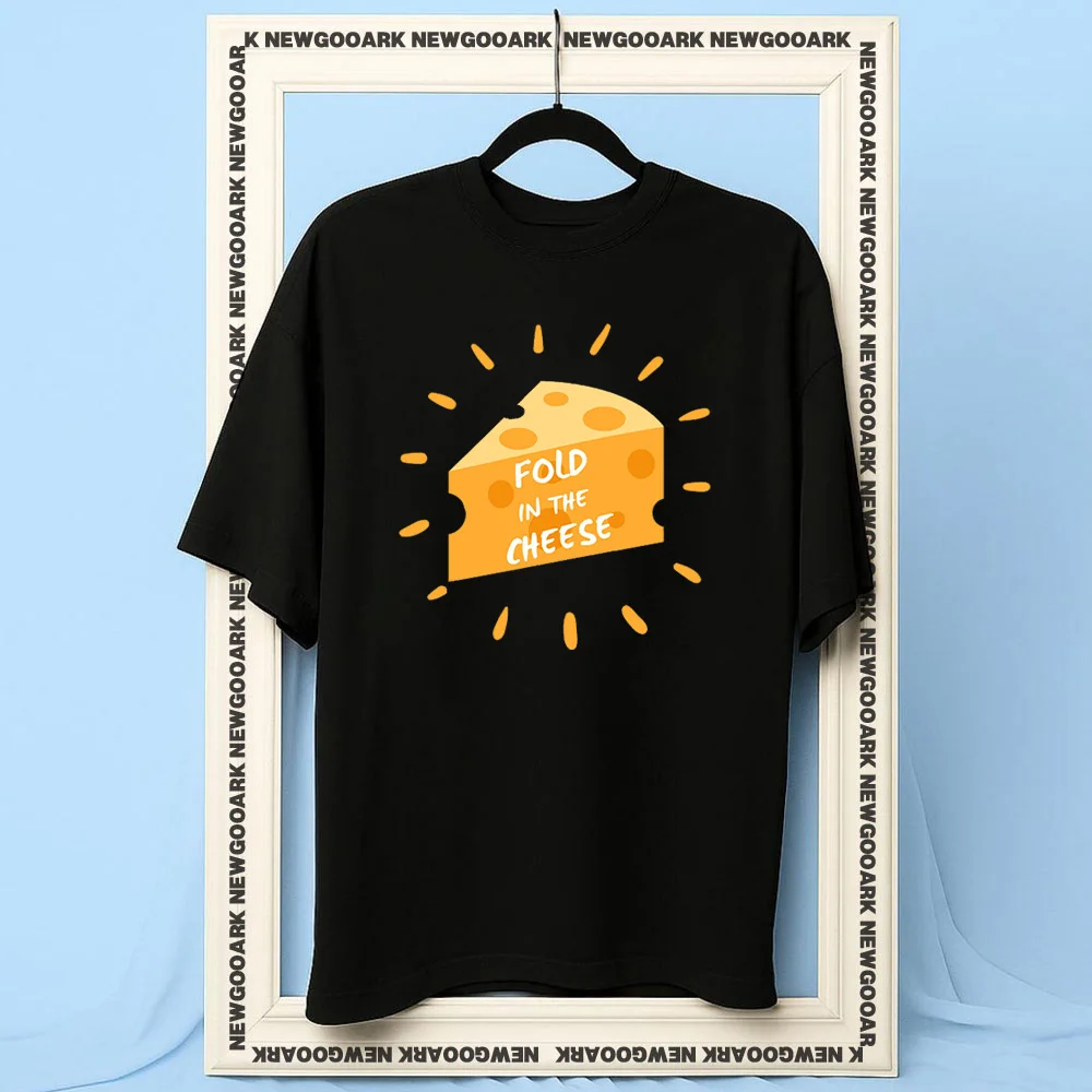 Fold in the cheese Shirt Woman Man Summer Cotton Graphic T Shirts Adult Streetwear Camisetas Short-sleev Breathable O-neck
