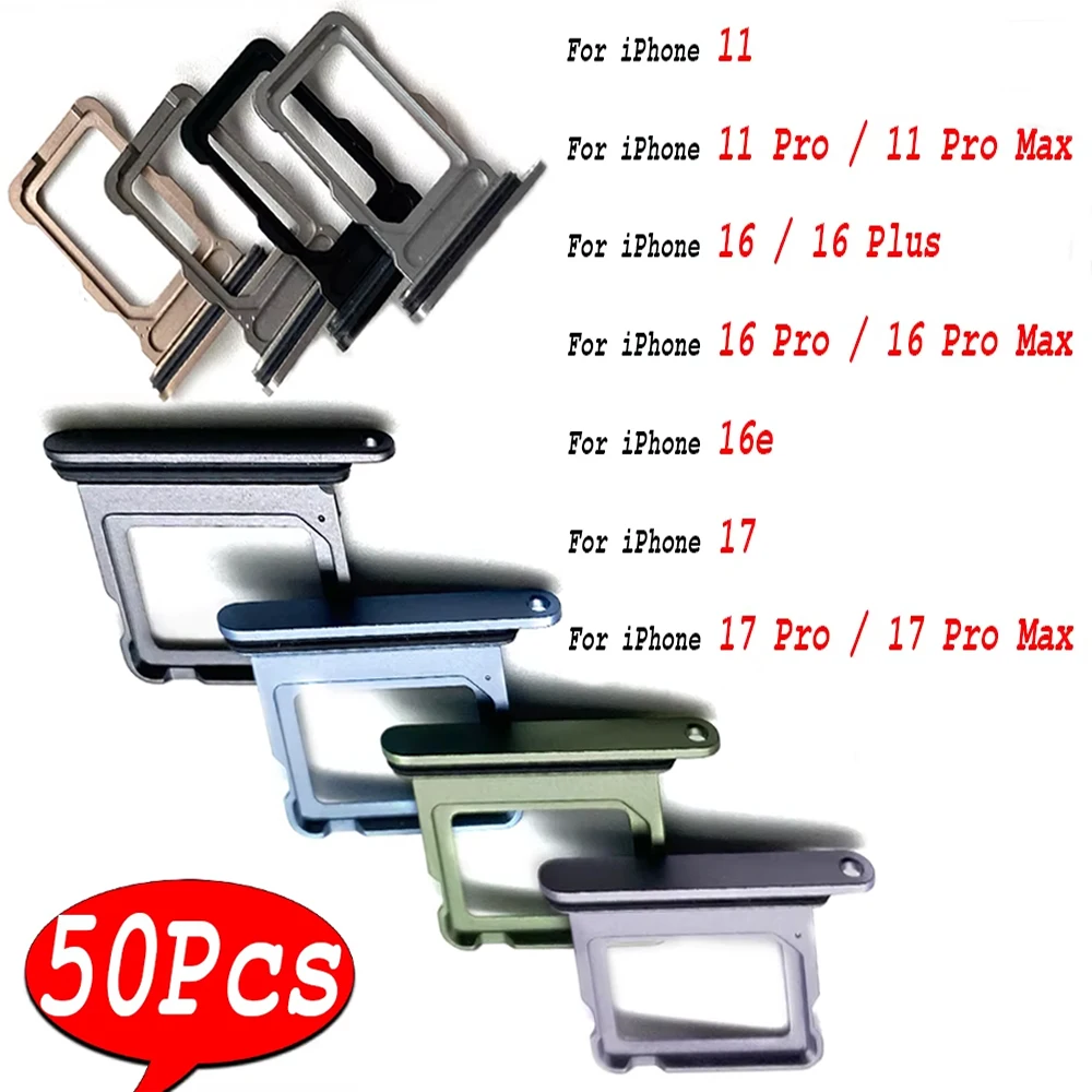 50Pcs，(Dual Card)For iPhone 11 16 17 Pro Max 16e 16 Plus SIM Card Tray chip slot drawer Holder Replacement Repair Part