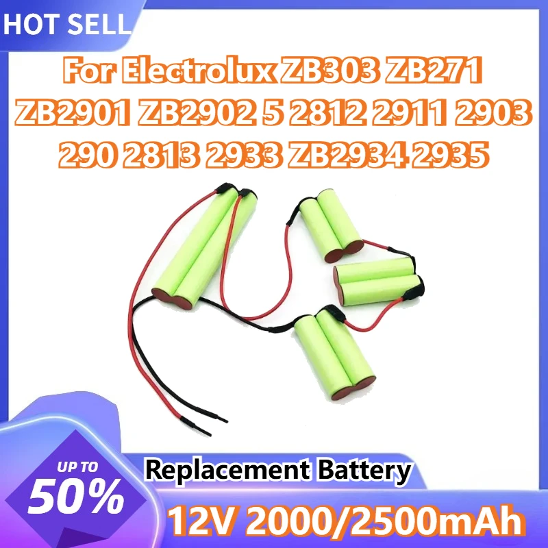 

For Electrolux ZB303 ZB271 ZB2901 ZB2902 5 2812 2911 2903 290 2813 2933 ZB2934 2935 ZB404WD Brand New 12V 2000/2500mAh Battery