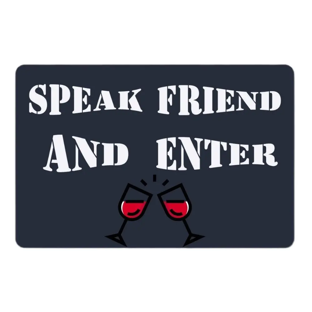 

Speak Friend And Enter Wine Door Mats For Floor Rubber Backing Anti Slip Doormats Outdoor Rug Waterproof for Patio Funny Mat