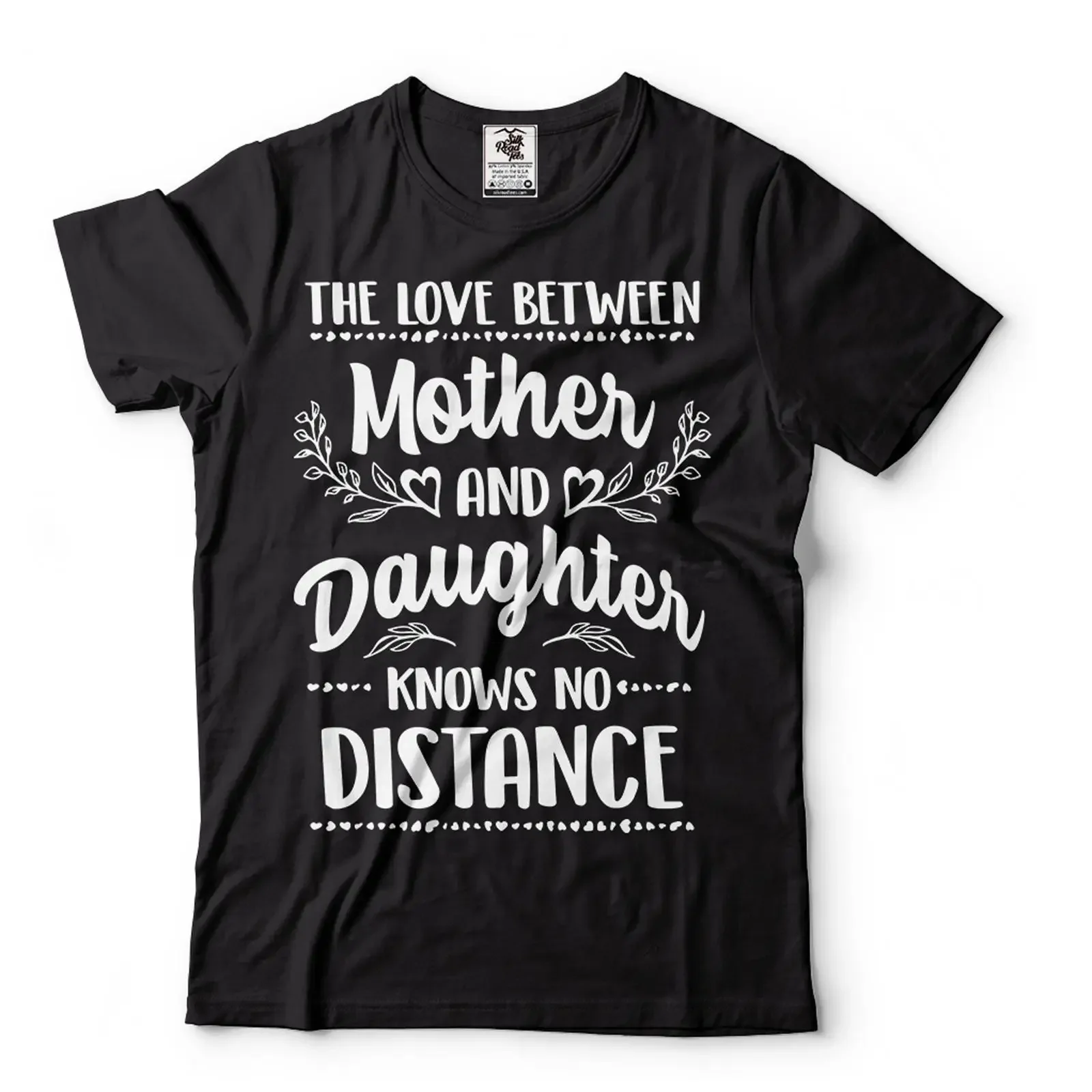 The Love Between Mother And Daughter Knows No Distance T Shirt Mother's Day Casual  for Mom vintage Washed Comfortable