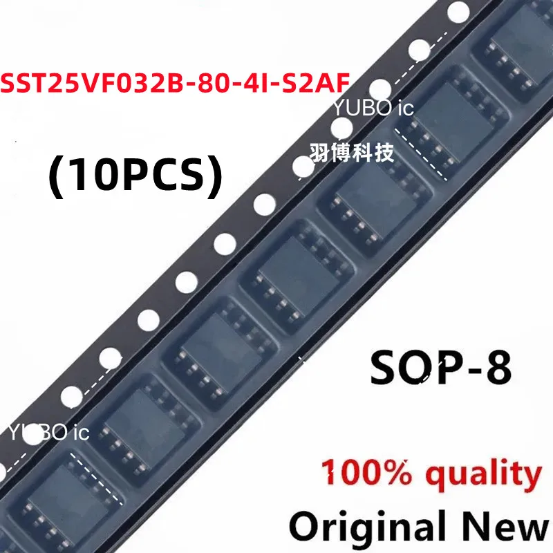 

(10piece)100% New SST25VF032B-80-4I-S2AF SST25VF032B-66-4I-S2AF SST25VF032B 25VF032B sop-8 Chipset