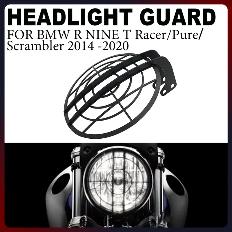 

For BMW R NINE T Racer / Pure / Scrambler 2014 -2020 Motorcycle Accessories Headlight Guard Cover Head Light Grille Protector