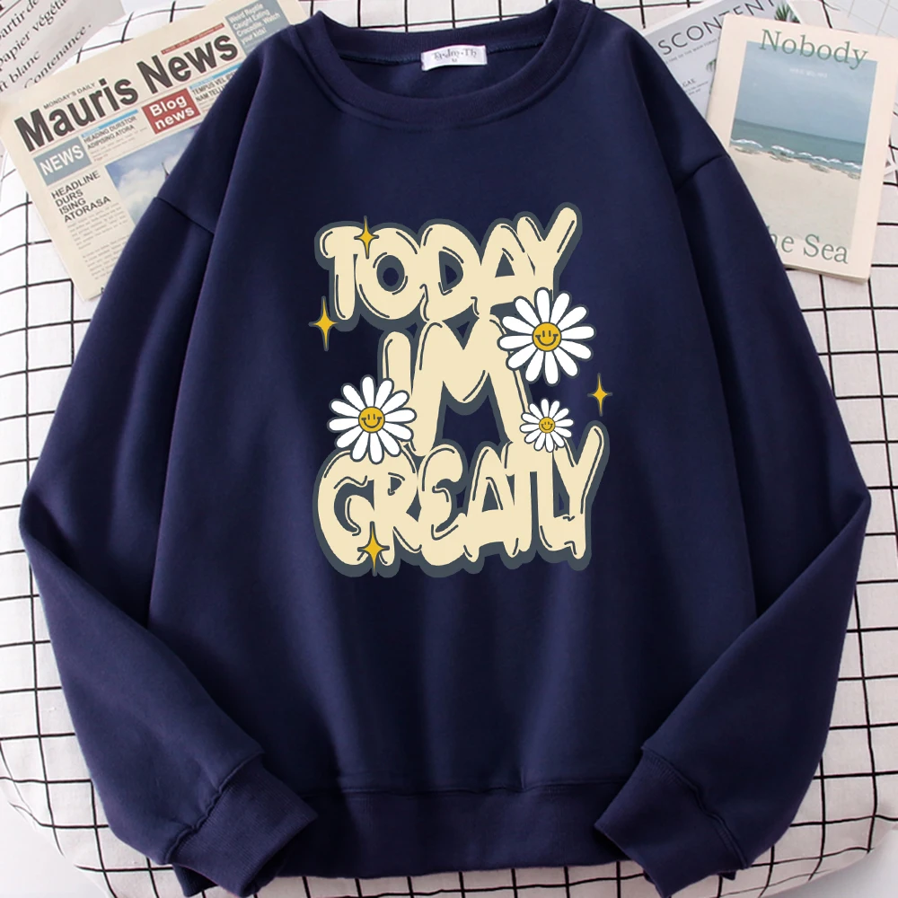Today I'M Greatly Happy Flowers Pattern Women Sportswear Fashion Loose Sweatshirt Casual Fleece Pullover Autumn Female Tracksuit