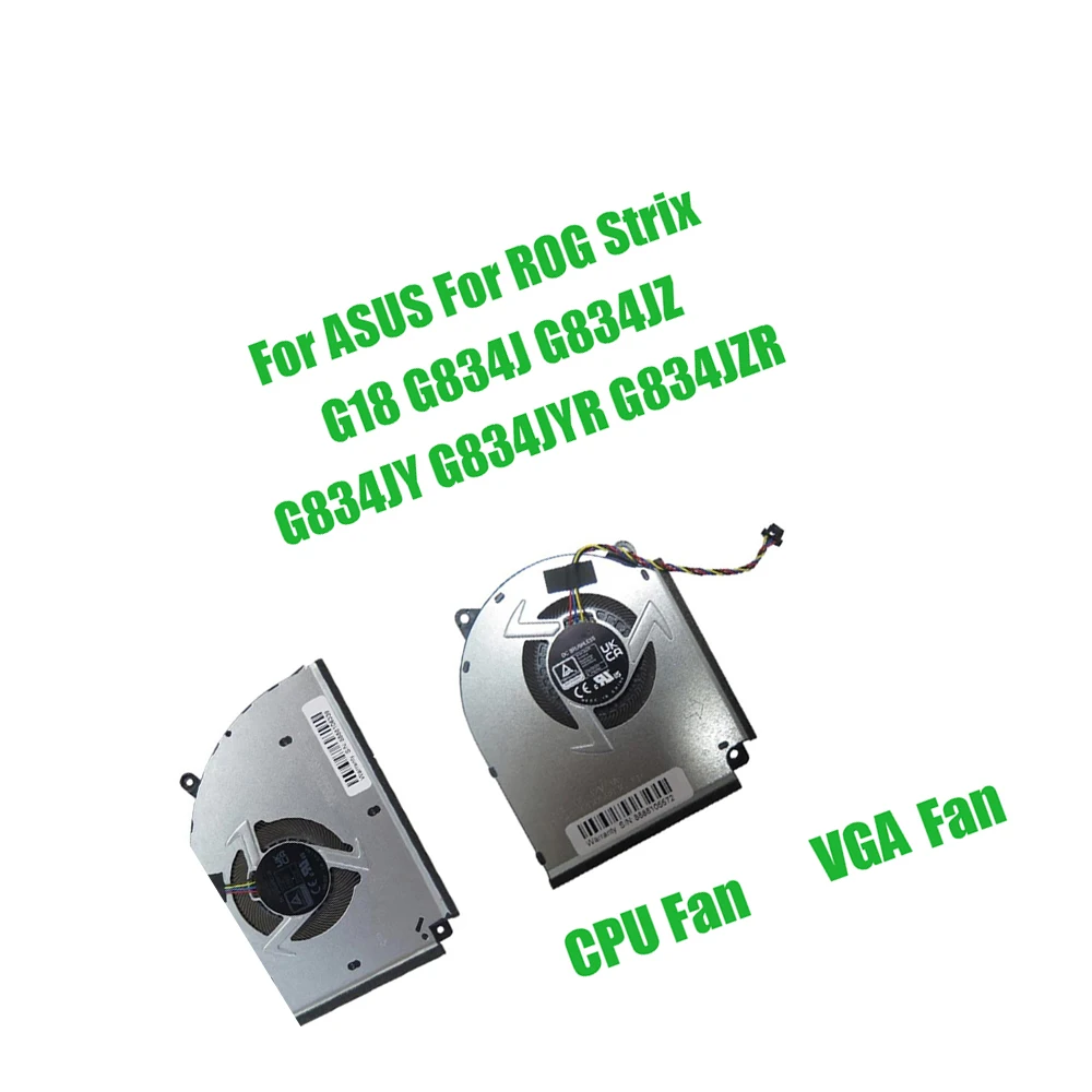 For ASUS For ROG Strix G18 G834J G834JZ G834JY G834JYR G834JZR DC12V 1A Replacement Laptop CPU VGA Fan