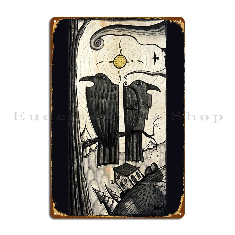 two corvids dk_2019july13a crow raven bird art Metal Sign Pub Cave Designing create Classic Tin Sign Poster