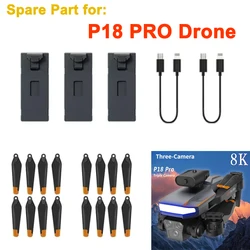 P18 PRO Drone część zamienna łopata śmigła/kabel do ładowarki USB/część baterii akcesorium