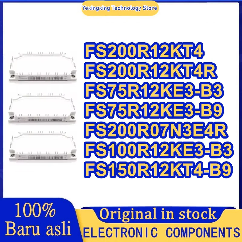 

FS200R12KT4 FS200R12KT4R FS75R12KE3-B3 FS75R12KE3-B9 FS200R07N3E4R FS100R12KE3-B3 FS150R12KT4-B9 MODULE IN STOCK