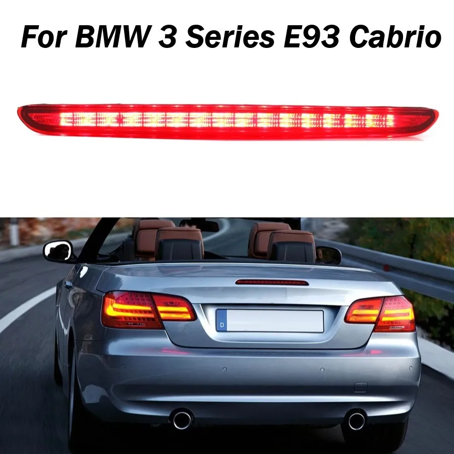 Red Car LED Rear Boot Third Brake Light High Level Stop Lamp For BMW 3 Series E93 Cabrio 2007-2013 OEM 63257162309 Auto Parts