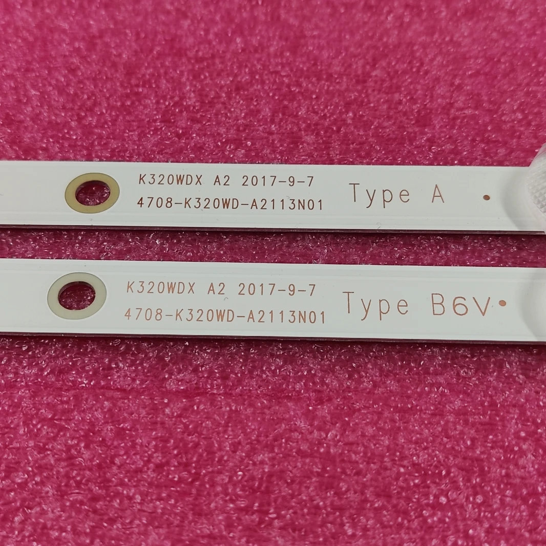 2pcs LED backlight strip32PHS4062  TX-32FR250K 2T-C32ACSA K320WDX A1 A2 A B Type 4708-K320WD-A2113N01 A1113N11