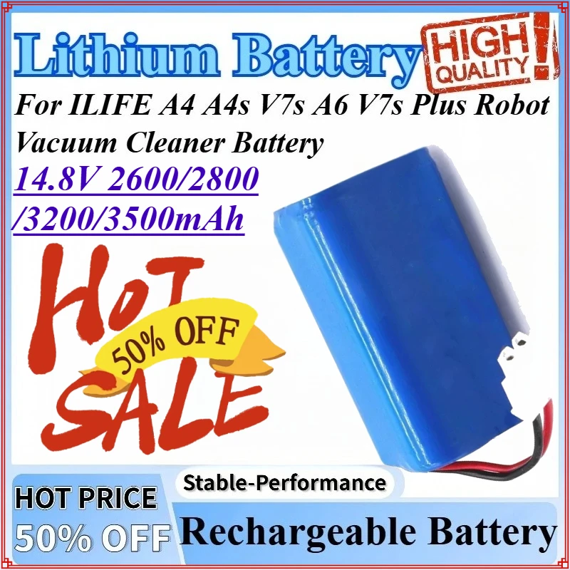 

14.8V 2600/2800/3200/3500mAh Lithium Rechargeable Battery For ILIFE A4 V7s A4s V7s Plus A6 Robot Vacuum Cleaner Battery