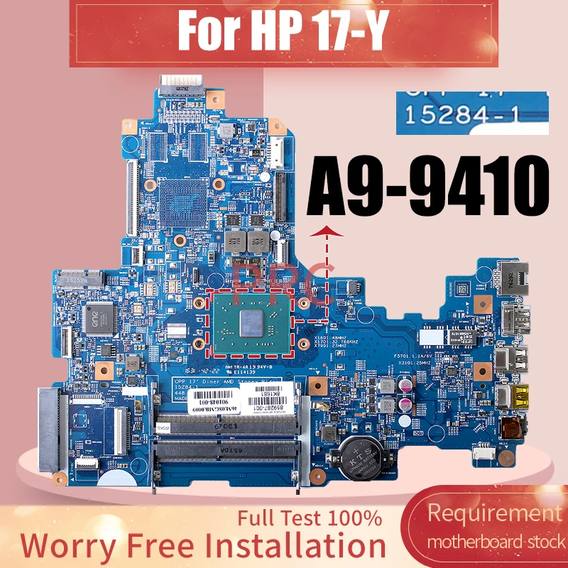15284-1 For HP 17-Y Laptop Motherboard 859287-001 A9-9410 UMA Notebook Mainboard 100% Tested Perfectly