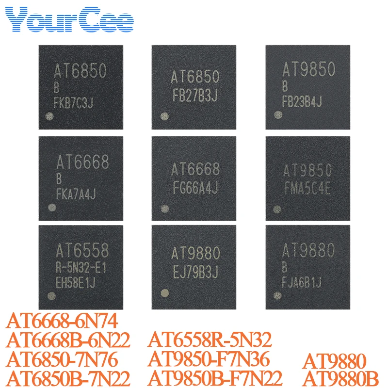 5PCS/1PC AT9880 AT9880B AT6558R-5N32 AT6668-6N74 AT6668B-6N22 AT9850-F7N36 AT9850B-F7N22 AT6850-7N76 AT6850B QFN-40L SOC Chip