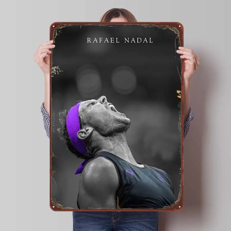 Rafael Nadal Metal Sign Sports Poster Bar Decoration Room Customizable Tinplate Signs for Wall Art Decoration Interior Man Cave