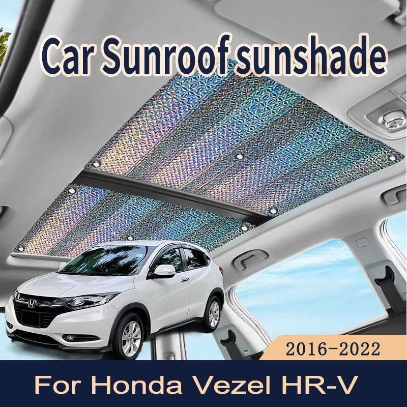 Для Honda Vezel HR-V XR-V 2016 ~ 2022 автомобильный люк, солнцезащитный козырек, стеклянная крыша, простая установка, теплоизоляция, УФ-автомобильные аксессуары для интерьера