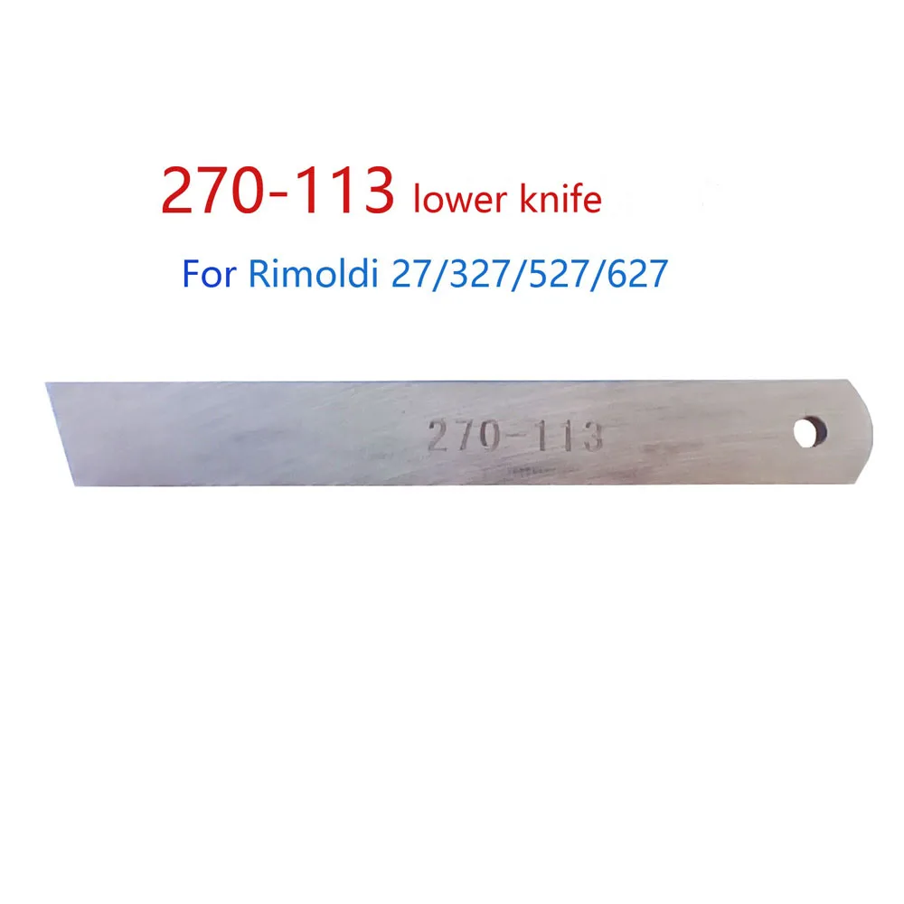 1 piece lower knife for Industrial Sewing machine Rimoldi 27/327/527/627, number is 270-113