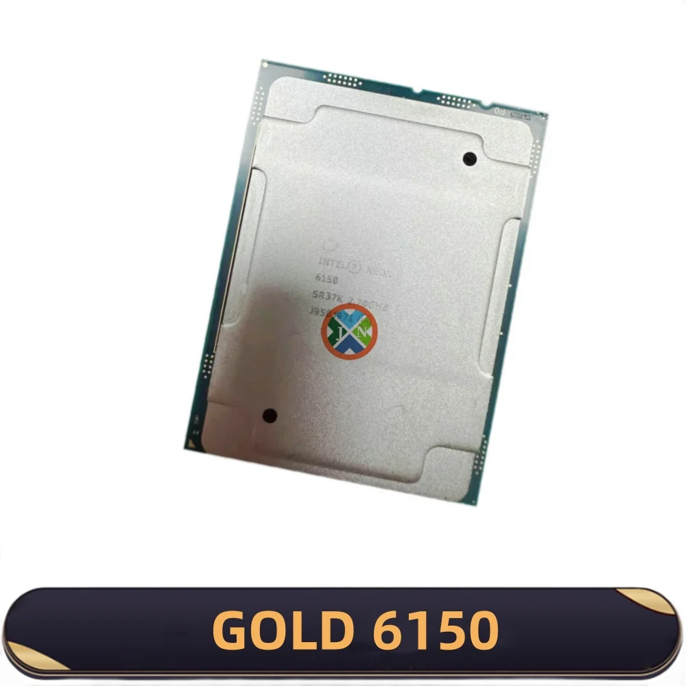 Xeon Gold 6150 SR37K Gold6150 24.75M كاش 2.70 جيجا هرتز 18 نواة 165 وات LGA3647 CPU GOLD6150