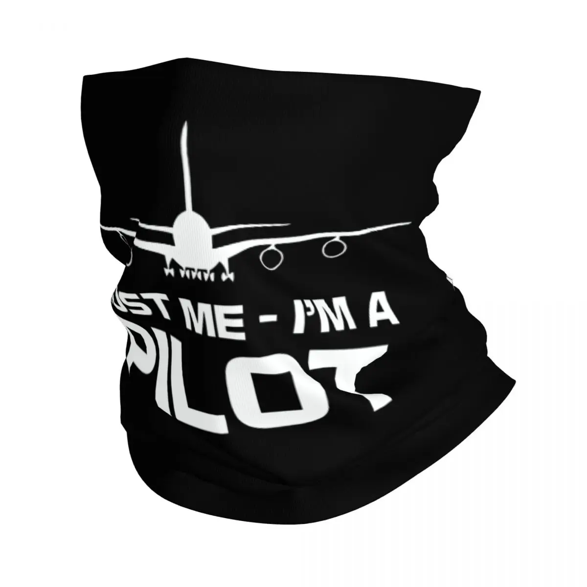 Trust Me IM A Pilot Winter Headband Neck Warmer Men Women Hiking Running Tube Scarf Plane Aviation Gift Face Bandana Gaiter