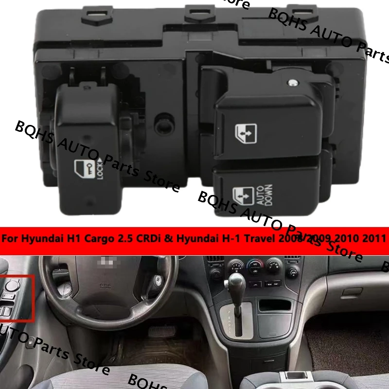 

Electric Window Switch control Lifter Button 93571-4H110 For Hyundai H1 Cargo 2.5 CRDi & Hyundai H-1 Travel 2008 2009 2010 2011