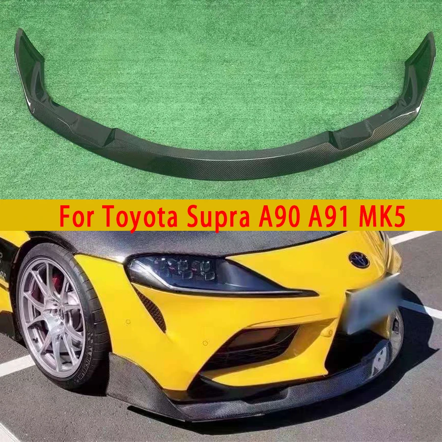 For Toyota Supra GR A90 A91 MK5 2019+ Carbon Fiber Front lip Car Front Bumper Diverter Spoiler Diffuser chin Car Accessories