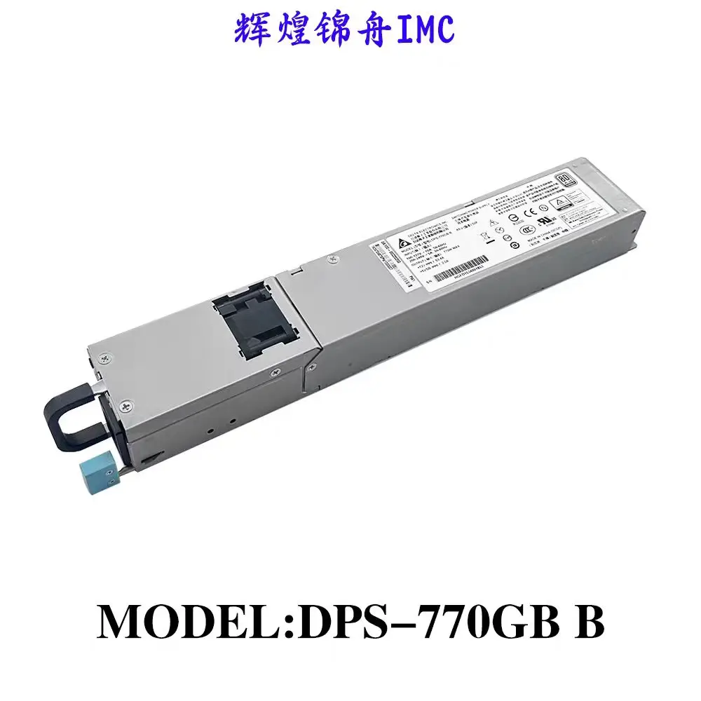 Original dps-770gb server switching power supply module 770W redundant power supply.