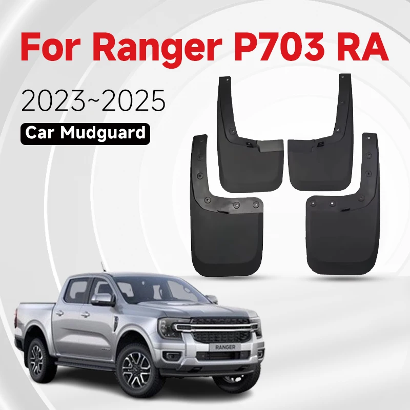 

4pcs Car Mudguard For Ford Ranger Accessories P703 RA 2023 2024 2025 Front Rear Wheel Fender Splash Guards Mudguards Accessories