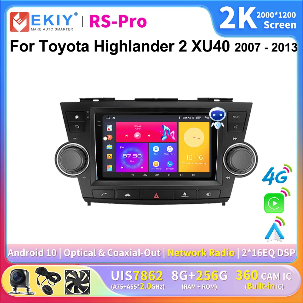 

EKIY 2K Screen CarPlay Radio For Toyota Highlander 2 XU40 2007-2013 Android Auto 4G Car Multimedia GPS Player Autoradio Stereo