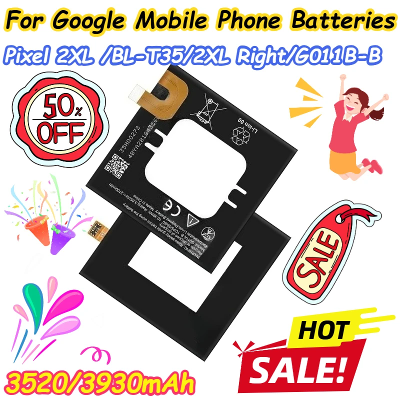3520/3930mAh  for Google Pixel 2XL /BL-T35/2XL Right/G011B-B Mobile Phone Batteries