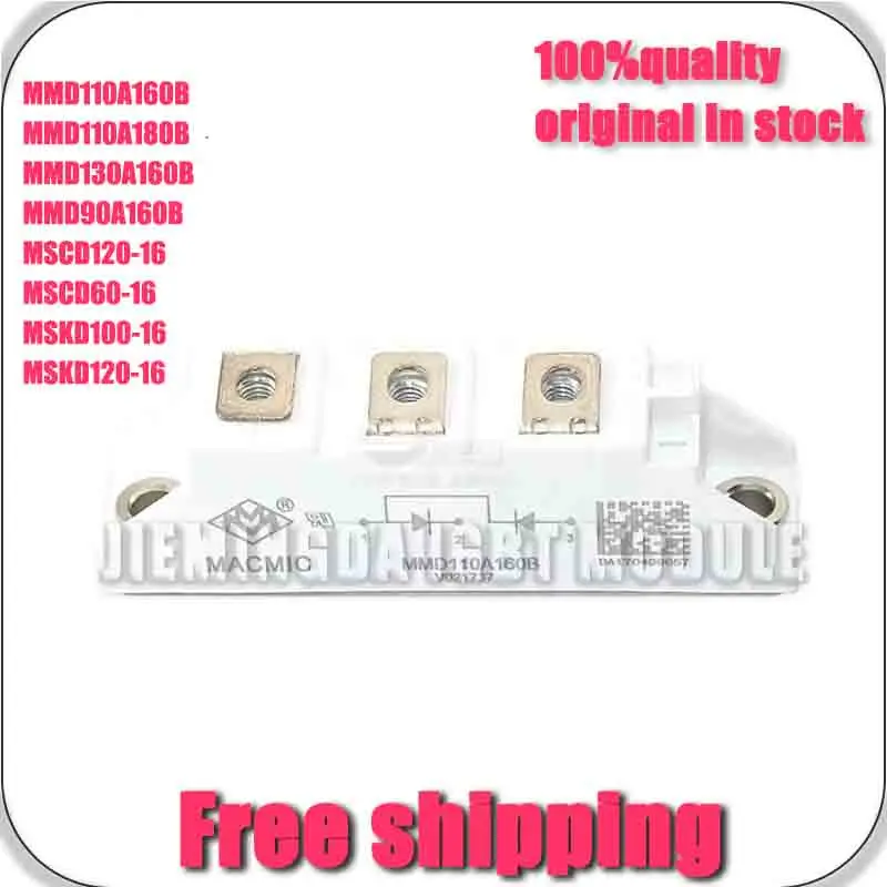 

MMD110A160B MMd90A160B MMD130A160B MSKD120-16 MSKD100-16 MMD110A180B MSCD120-16 MSCD60-16 NEW AND ORIGINAL MODULE