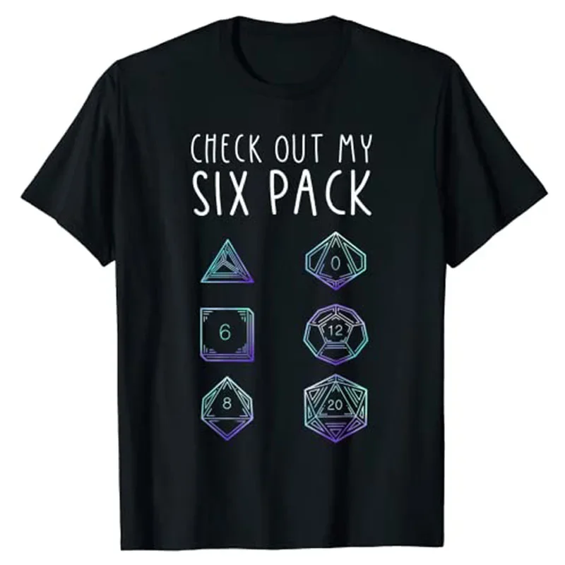 Funny Check Out My Six Pack Dice for Dragons D20 RPG Gamer T-Shirt Short Sleeve Graphic Tee Tops Aesthetic Clothes Novelty Gifts