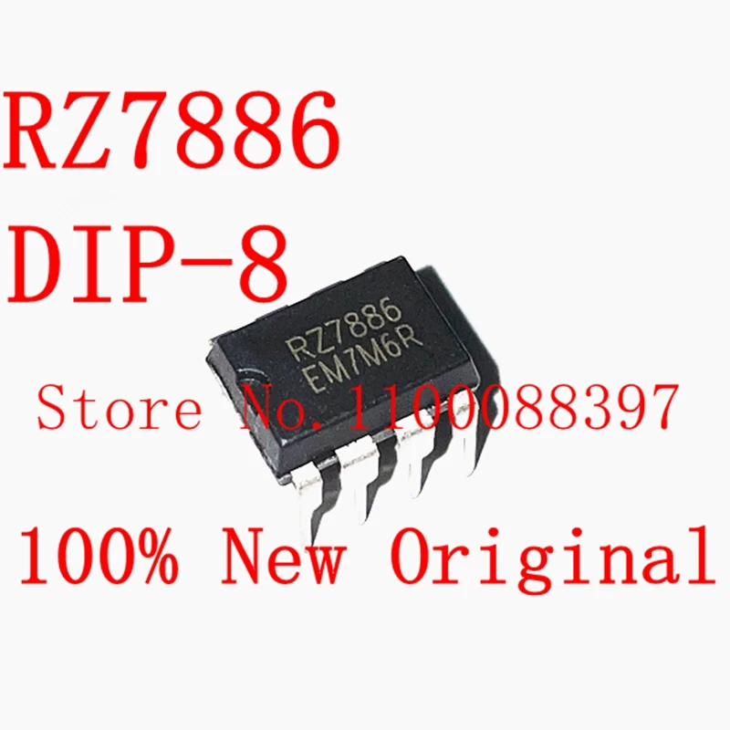 10PCS 100% Original  RZ7889 7888 7899 SOP-8 RZ7886 DIP-8