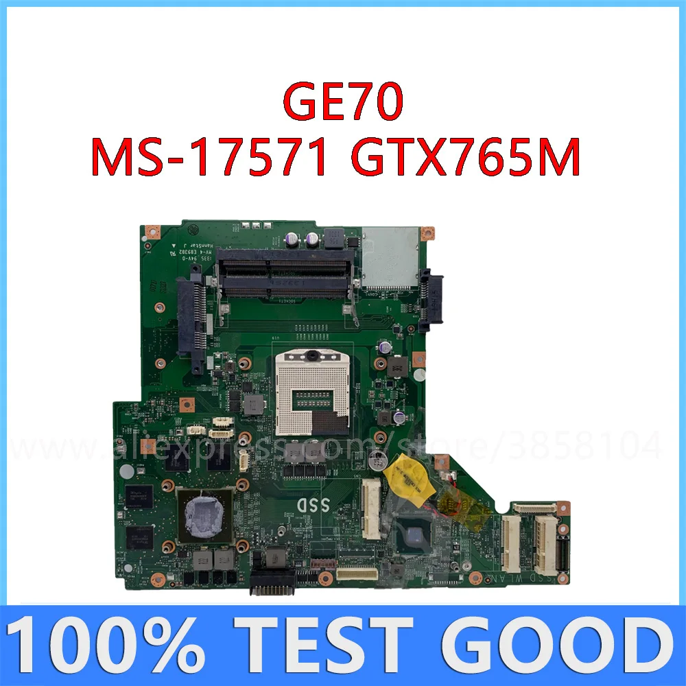 

For MSI GE70 Laptop Motherboard With GT765M GPU MS-17571 VER:1.1 DDR3 Mainboard