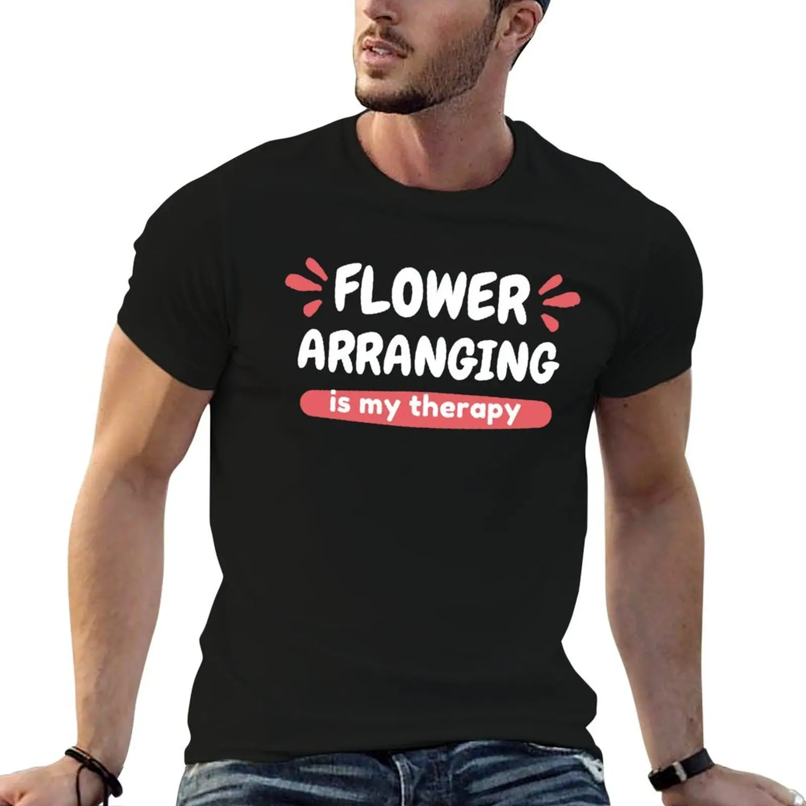 Flower Florist Arranging Florist T-Shirt luxury t-shirt basketball graphic tees slim fit t shirts for men